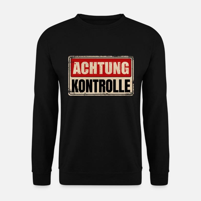 ACHTUNG KONTROLLE - Unisex Pullover - Schwarz