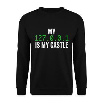 My 127.0.0.0.1 Is My Castle - Unisex Sweatshirt - black - Front - Alina (178cm) & Michal (187cm)