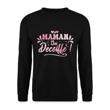 Meilleure Maman Qui Décoiffe, Idée Cadeau Maman - Sweat-shirt Unisexe - noir - Devant - Alina (178cm) & Michal (187cm)