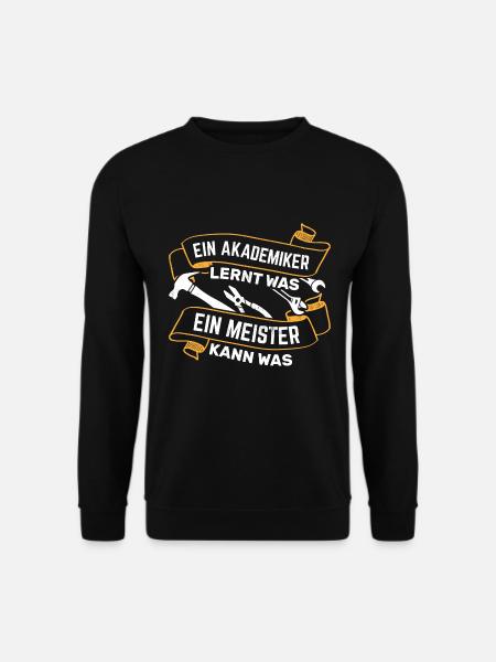 Handwerker Handwerk - Unisex Pullover - Schwarz