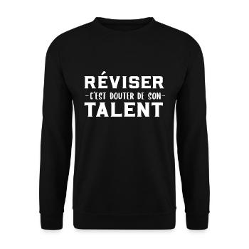 Réviser c'est douter de son talent / Phrase drôle - Sweat-shirt Unisexe - noir - Devant - Alina (178cm) & Michal (187cm)