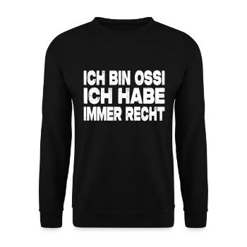 Ich Bin Ossi Ich Habe Immer Recht - Unisex Pullover - Schwarz - Vorne - Alina (178cm) & Michal (187cm)