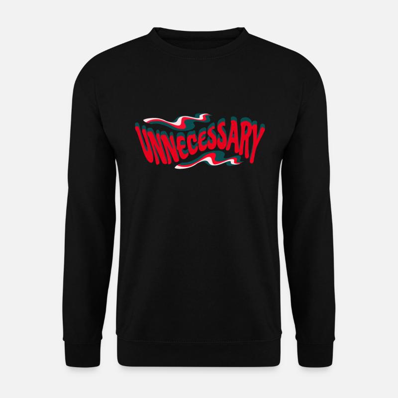 Retro Unnecessary Statement Text - Unisex Sweatshirt - black