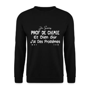 Je suis prof de chimie - Sweat-shirt Unisexe - noir - Devant - Alina (178cm) & Michal (187cm)