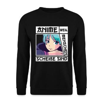Anime because people suck otaku waifu - Unisex Sweatshirt - black - Front - Alina (178cm) & Michal (187cm)