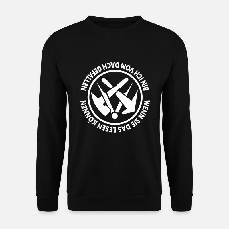 Dachdecker Meister Dach Handwerker - Unisex Pullover - Schwarz