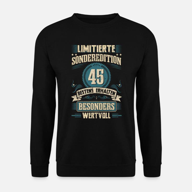 45. Geburtstag Jahrgang 1977 Fünfundvierzig - Unisex Pullover - Schwarz