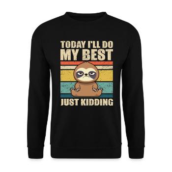 Sloth Funny Sarcasm Laziness - Unisex Sweatshirt - black - Front - Alina (178cm) & Michal (187cm)