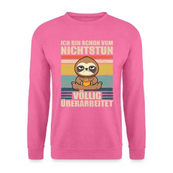 Faultier Arbeitskollege Bürohumor - Unisex Pullover - Pink - Vorne