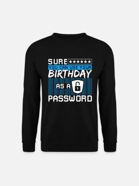 Cyber Security Passwort Hacker - Unisex Pullover - Schwarz