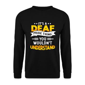 Deaf Sign Language Deaf Pride Funny - Unisex Sweatshirt - black - Front - Alina (178cm) & Michal (187cm)