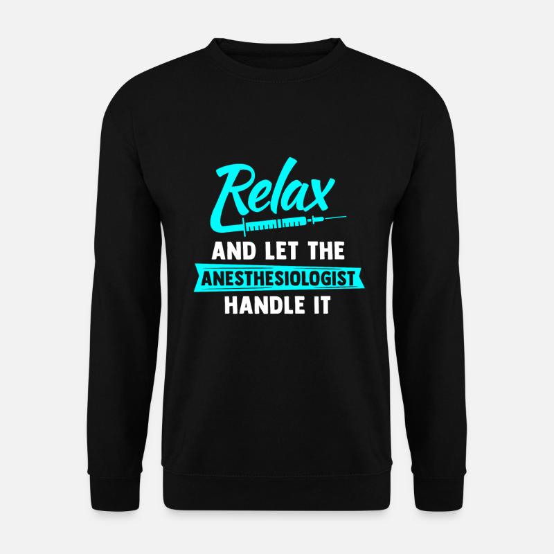 Anästhesie Narkose Krankenschwester Anästhesist - Unisex Pullover - Schwarz