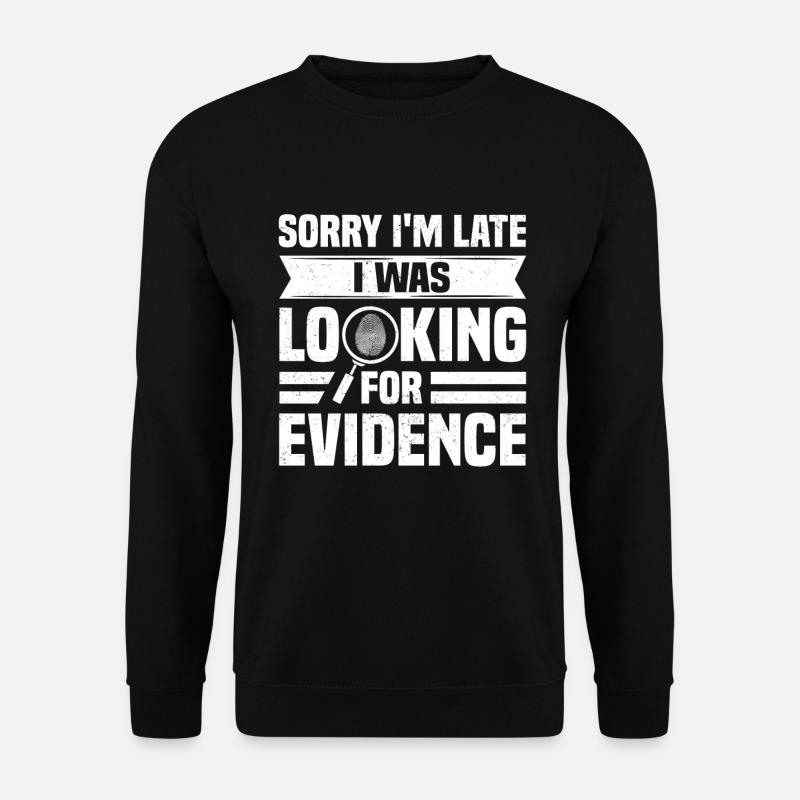 Forensiker Tatort Beweise Kriminaltechnik - Unisex Pullover - Schwarz