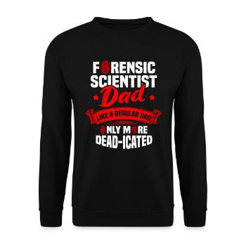 Forensic Scientist Papa Forensic Laboratory - Unisex Sweatshirt - black - Front - Alina (178cm) & Michal (187cm)