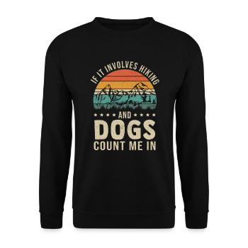 Wandern Wanderung Bergsteiger Dog Hiking - Unisex Pullover - Schwarz - Vorne - Alina (178cm) & Michal (187cm)