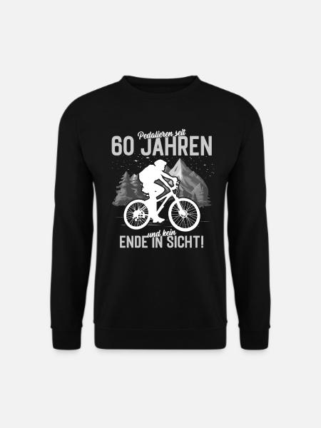 Pedalieren seit 60 Jahren, und kein Ende in Sicht! - Unisex Pullover - Schwarz