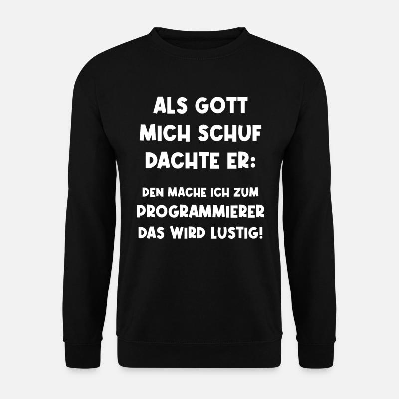 Programmierer Informatiker Softwareentwickler - Unisex Pullover - Schwarz