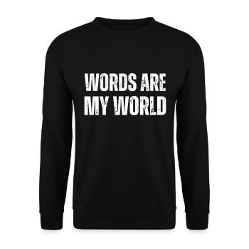 Words Are My World | English Teacher Funny - Unisex Sweatshirt - black - Front - Alina (178cm) & Michal (187cm)