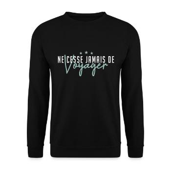 Ne cesse jamais de voyager - Sweat-shirt Unisexe - noir - Devant - Alina (178cm) & Michal (187cm)