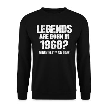 Birthday Shirt - Legends Are Born In 1968? - Unisex Sweatshirt - black - Front - Alina (178cm) & Michal (187cm)