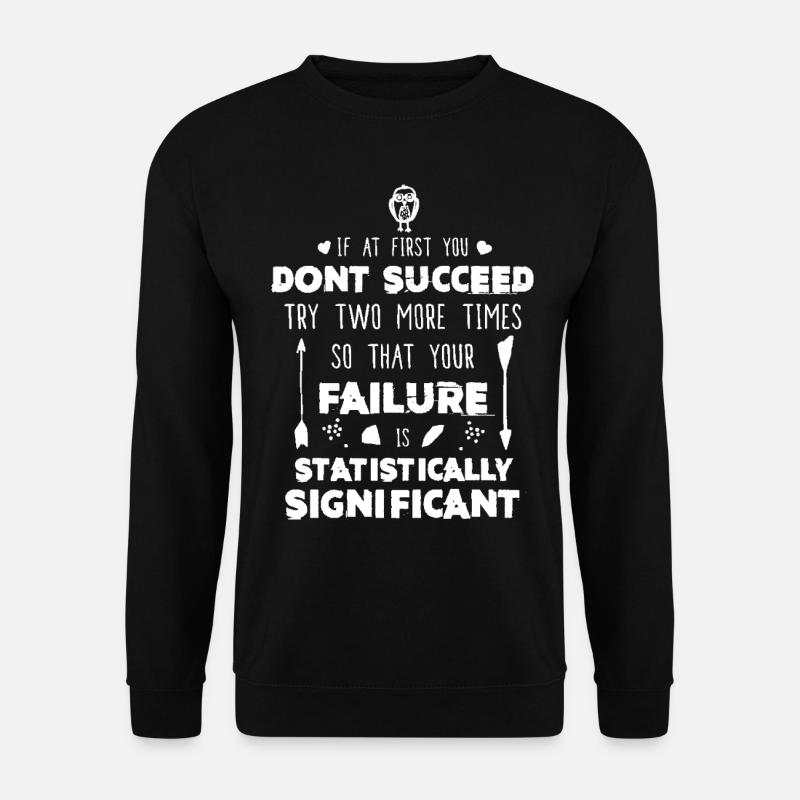 Funny Science Success Chemistry Motivation Nerd Gi - Unisex Sweatshirt - black