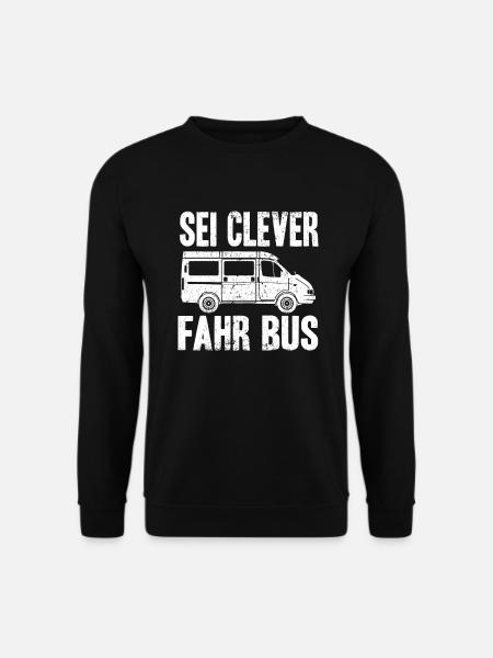Bus Busfahren Busfahrer Fahrer - Unisex Pullover - Schwarz