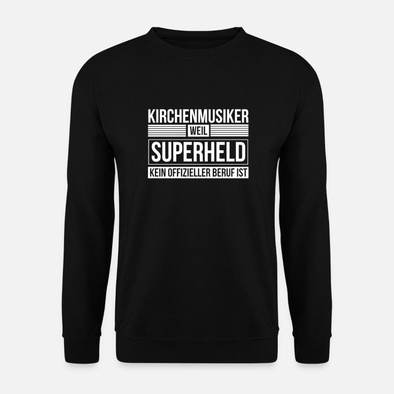 Kirchenmusiker Chor Kirchenmusikerin - Unisex Pullover - Schwarz