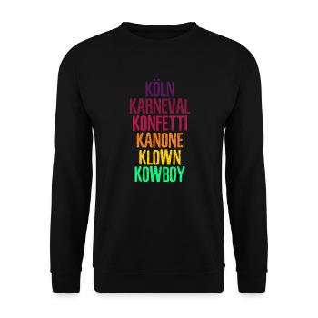 Fasching Köln Karneval Kölle Geschenk - Unisex Pullover - Schwarz - Vorne - Alina (178cm) & Michal (187cm)