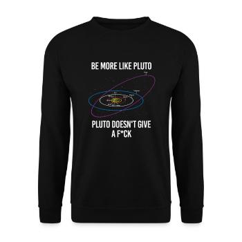 Be Like Pluto Physiker Sonnensystem Astrophysik - Unisex Pullover - Schwarz - Vorne - Alina (178cm) & Michal (187cm)