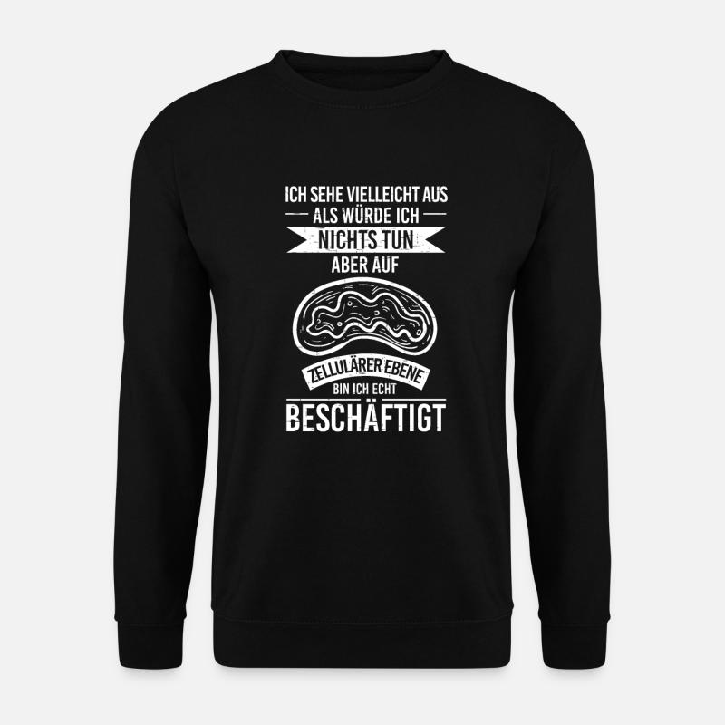 Sehe Aus Nicht Tun Zellulär Beschäftigt Biologe - Unisex Pullover - Schwarz
