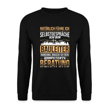 Selbstgespräche Bauleiter Kompetente Beratung - Unisex Pullover - Schwarz - Vorne - Alina (178cm) & Michal (187cm)