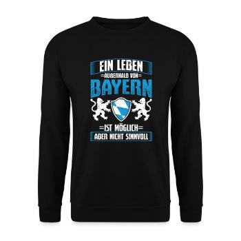 Außerhalb Bayern Möglich Sinnlos Bayrisch - Unisex Pullover - Schwarz - Vorne - Alina (178cm) & Michal (187cm)