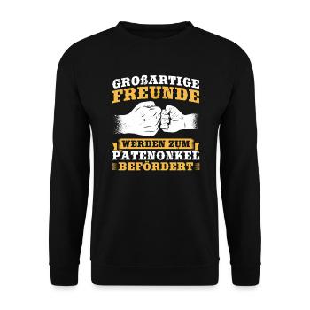 Großartige Freunde Patenonkel Onkel Taufe Pate - Unisex Pullover - Schwarz - Vorne - Alina (178cm) & Michal (187cm)