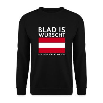 Blad Is Wurscht Österreich Österreicher Wandern - Unisex Pullover - Schwarz - Vorne - Alina (178cm) & Michal (187cm)