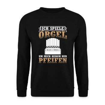 Ich Spiele Orgel Nur Pfeifen Organist Orgelspieler - Unisex Pullover - Schwarz - Vorne - Alina (178cm) & Michal (187cm)