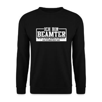 Beamter Habe Immer Recht Verbeamtung Öffentlicher - Unisex Pullover - Schwarz - Vorne - Alina (178cm) & Michal (187cm)