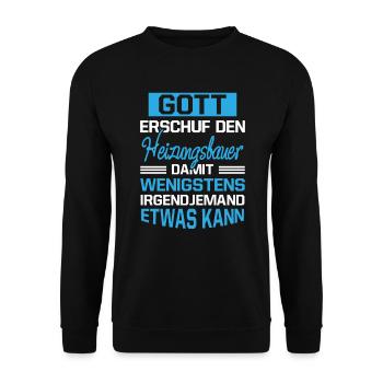 Gott Erschuf Heizungsbauer Handwerker Geschenk - Unisex Pullover - Schwarz - Vorne - Alina (178cm) & Michal (187cm)