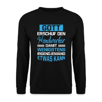 Gott Erschuf Handwerker Geschenk - Unisex Pullover - Schwarz - Vorne - Alina (178cm) & Michal (187cm)