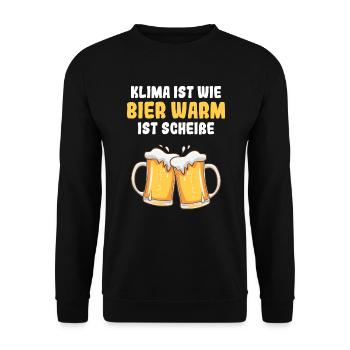 Klima Ist Wie Bier Warm Ist Scheiße Erderwärmung - Unisex Pullover - Schwarz - Vorne - Alina (178cm) & Michal (187cm)