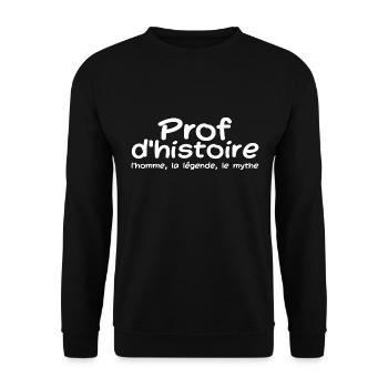 Prof D'histoire Cadeau Drôle Humour Professeur - Sweat-shirt Unisexe - noir - Devant - Alina (178cm) & Michal (187cm)