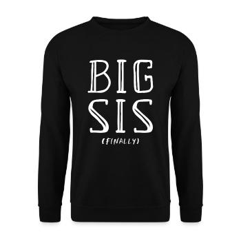 Je vais enfin être une idée cadeau de grande soeur - Sweat-shirt Unisexe - noir - Devant - Alina (178cm) & Michal (187cm)