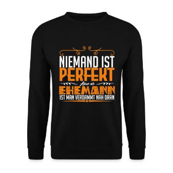 ehemann ist perfekt aber als biker ist man verdamm - Unisex Pullover - Schwarz - Vorne - Alina (178cm) & Michal (187cm)