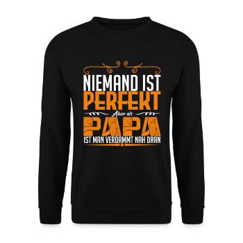 perfekt dad !! - Unisex Pullover - Schwarz - Vorne - Alina (178cm) & Michal (187cm)