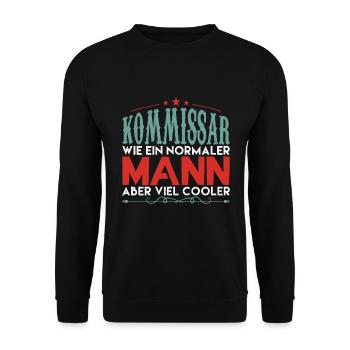 KOMMISSAR WIE EIN NORMALER MANN ABER VIEL COOLER ! - Unisex Pullover - Schwarz - Vorne - Alina (178cm) & Michal (187cm)