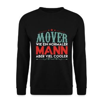 MOVER WIE EIN NORMALER MANN ABER VIEL COOLER! - Unisex Pullover - Schwarz - Vorne - Alina (178cm) & Michal (187cm)