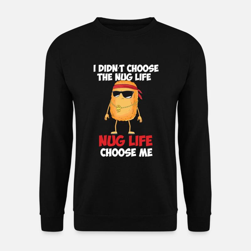 Nug Life Erdnuss Meme Nuss Humor Gangster Geschenk - Unisex Pullover - Schwarz