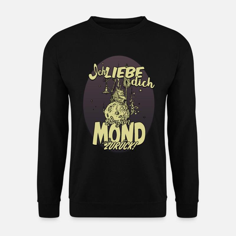 Ich liebe Dich bis zum Mond und zurück - Unisex Pullover - Schwarz