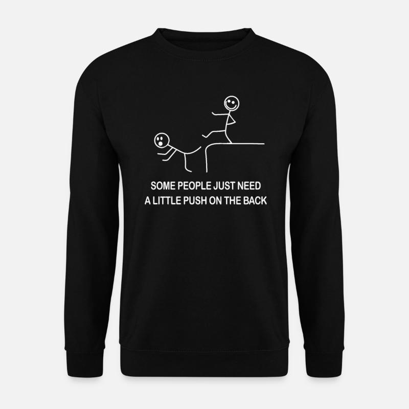 Some People just need a little pat on the back - Unisex Pullover - Schwarz
