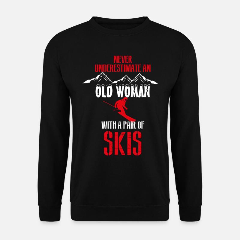 Ski für alte Frauen - Unisex Pullover - Schwarz