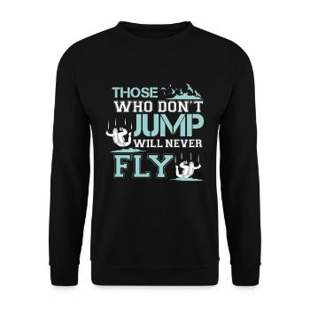 wer nicht springt, wird nie fliegen - Unisex Pullover - Schwarz - Vorne - Alina (178cm) & Michal (187cm)